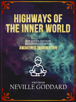 cover image of Highways of the Inner World
